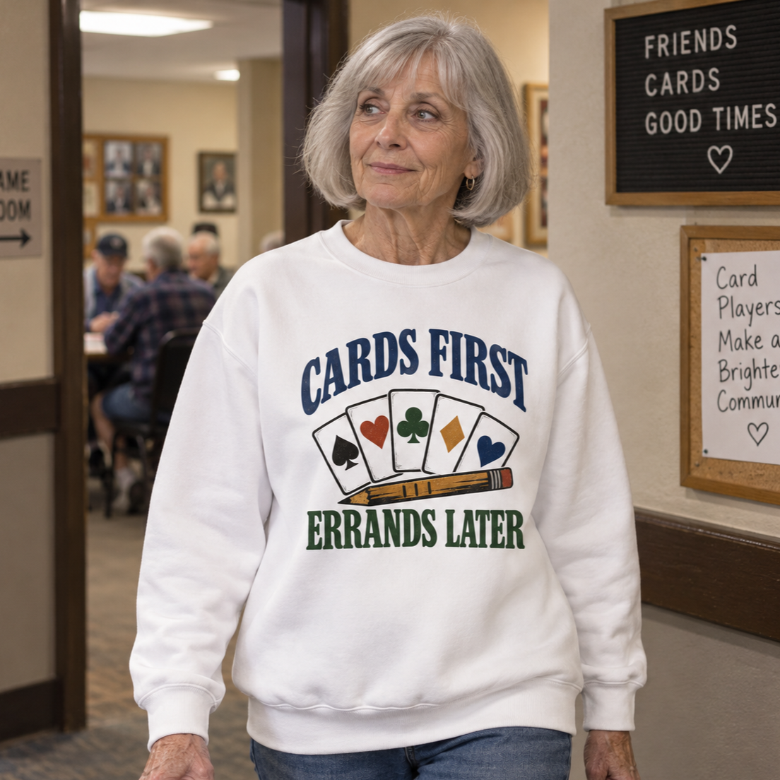 "Cards First. Errands Later" Vintage Sweatshirt