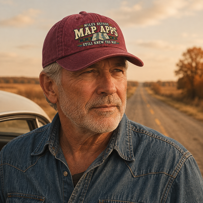 "Miles Before Map Apps Still Knew The Way" Vintage Washed Cap