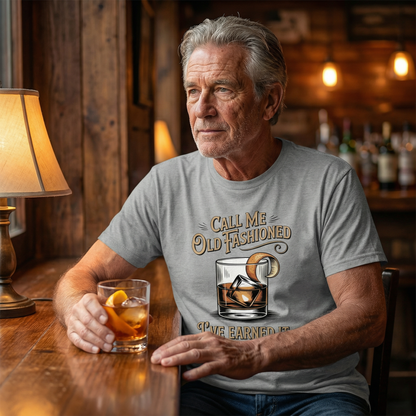 "Call Me Old Fashioned I’ve Earned It" Vintage T-Shirt