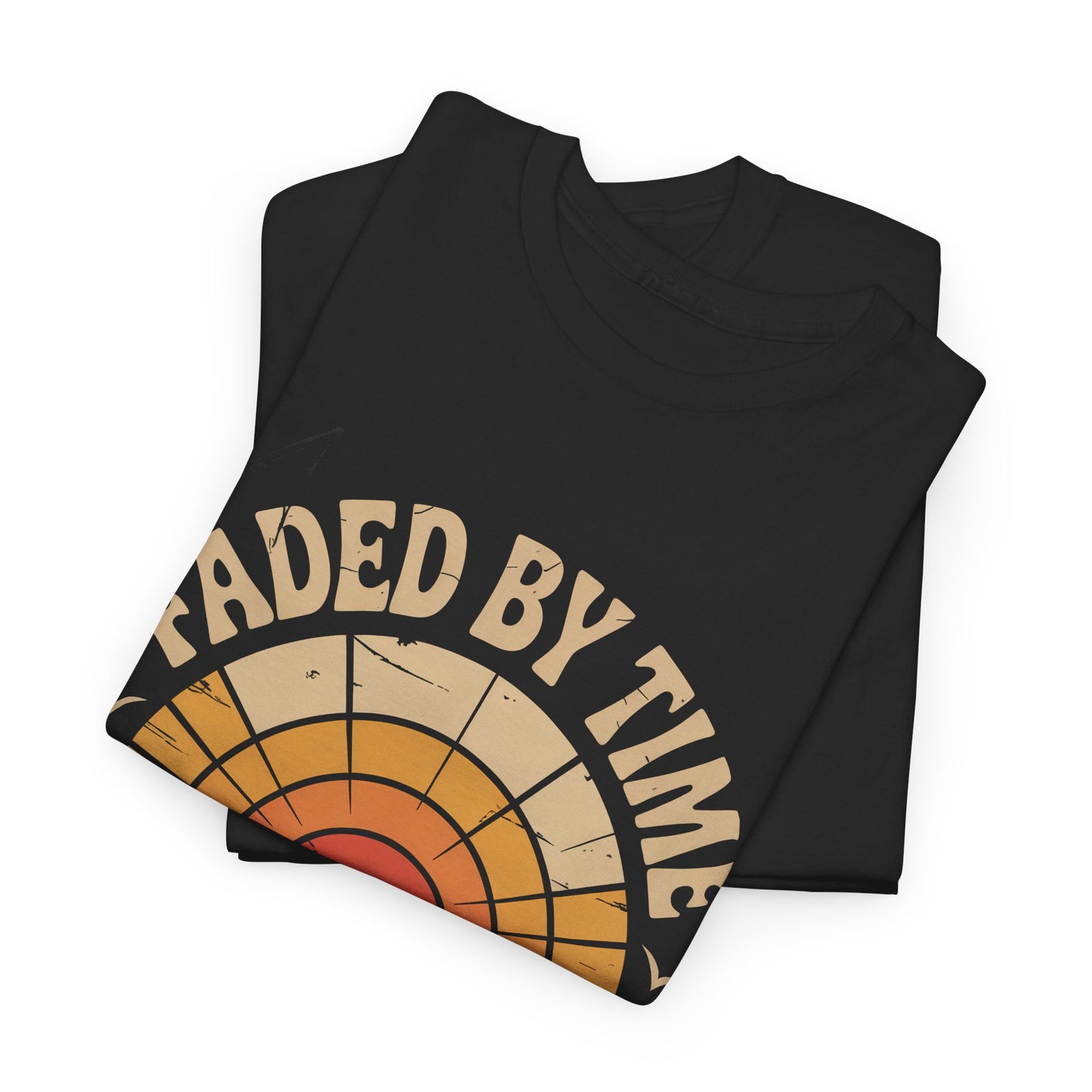 "Faded By Time. Full Of Life" Vintage T-Shirt