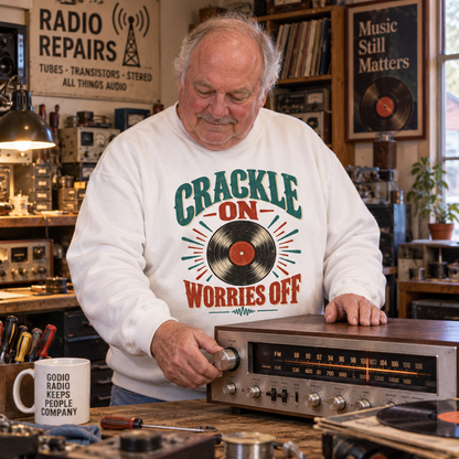 "Crackle On. Worries Off" Vintage Sweatshirt