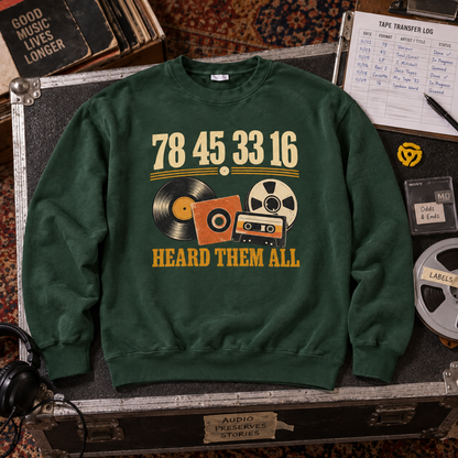 "Heard Them All" Vintage Sweatshirt