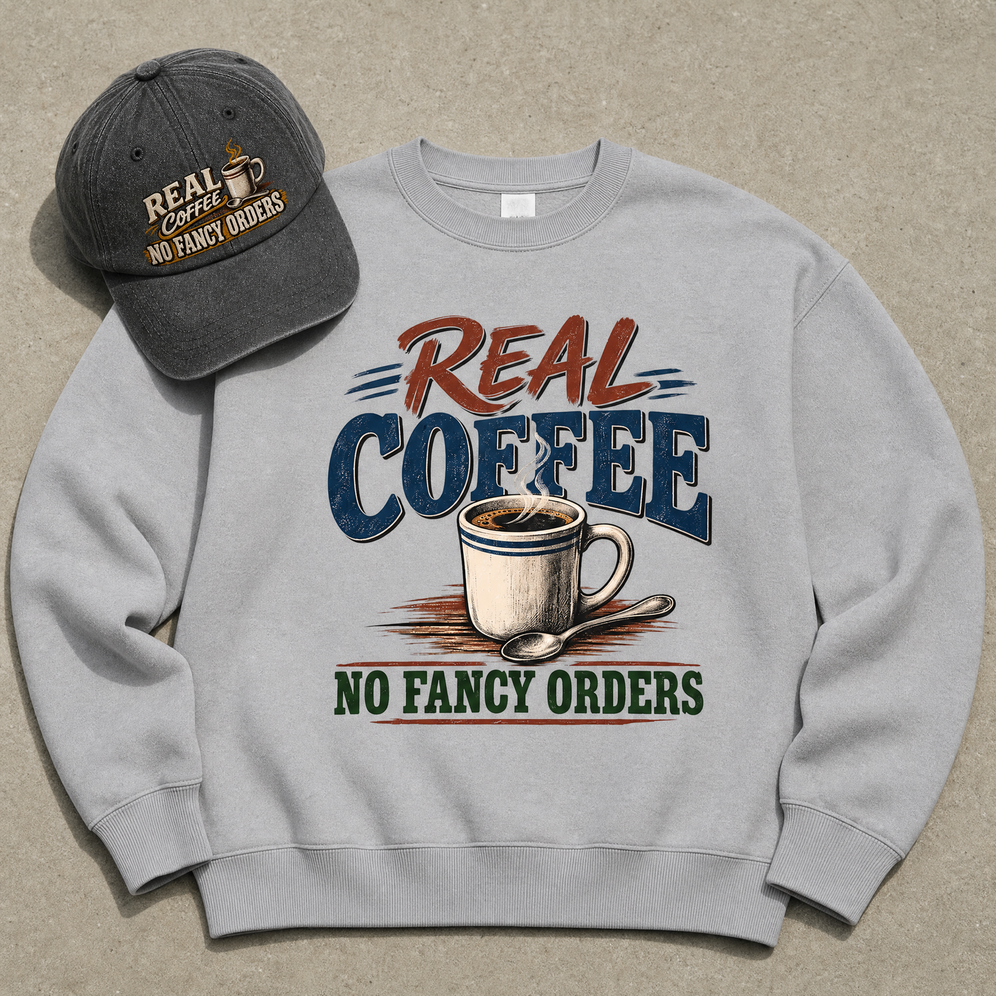 "Real Coffee. No Fancy Orders" Vintage Sweatshirt
