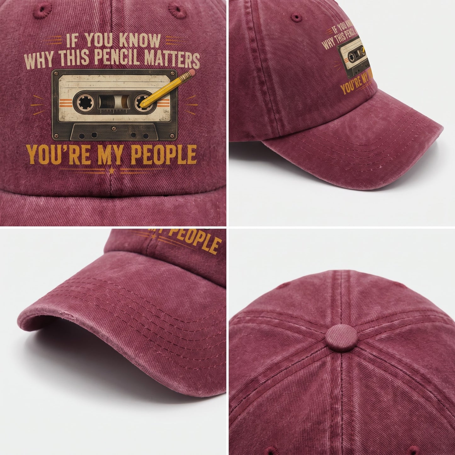 "If You Know Why This Pencil Matters, You're My People" Vintage Washed Cap