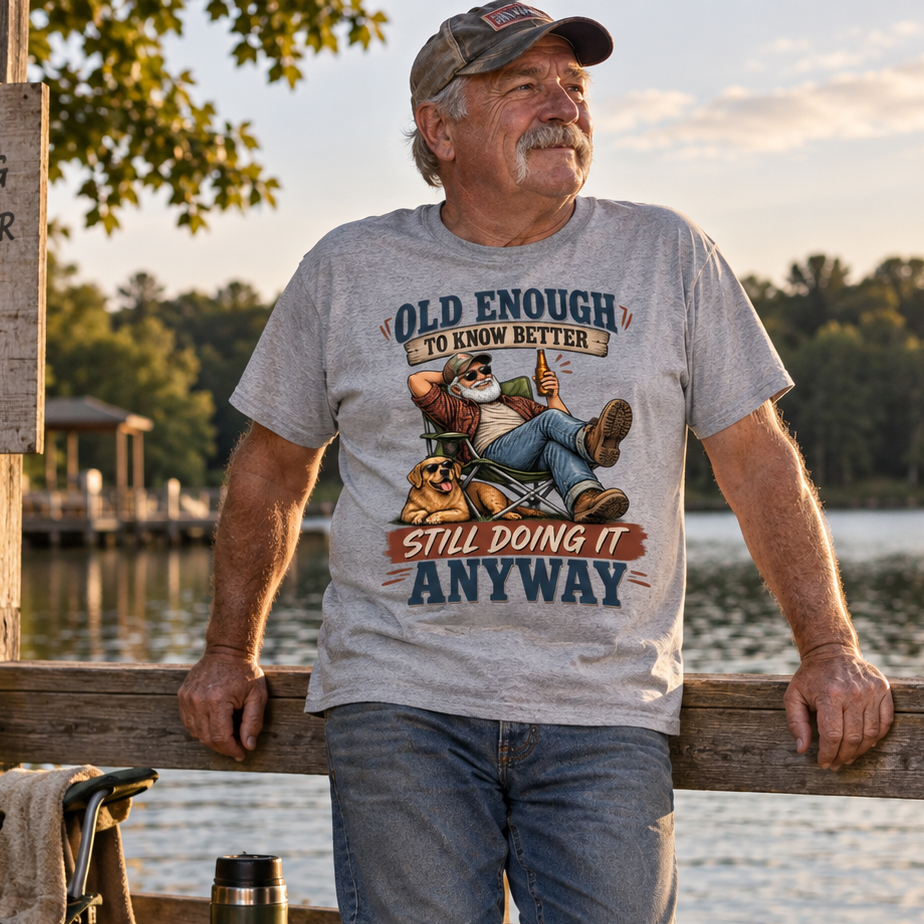 "Old Enough To Know Better. Still Doing It Anyway" Vintage T-Shirt
