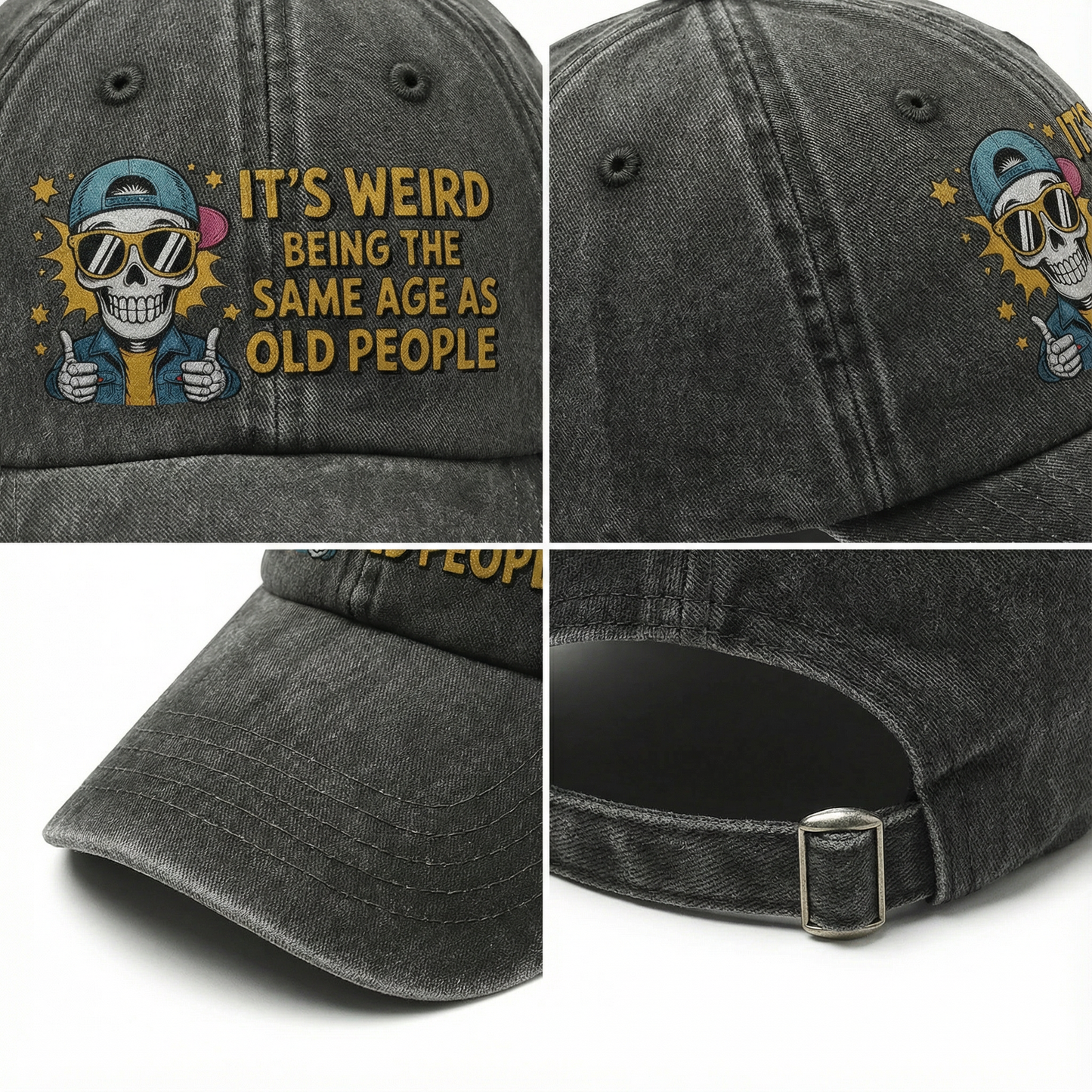 The "Forever Young" Cap - It's Weird Being The Same Age As Old People