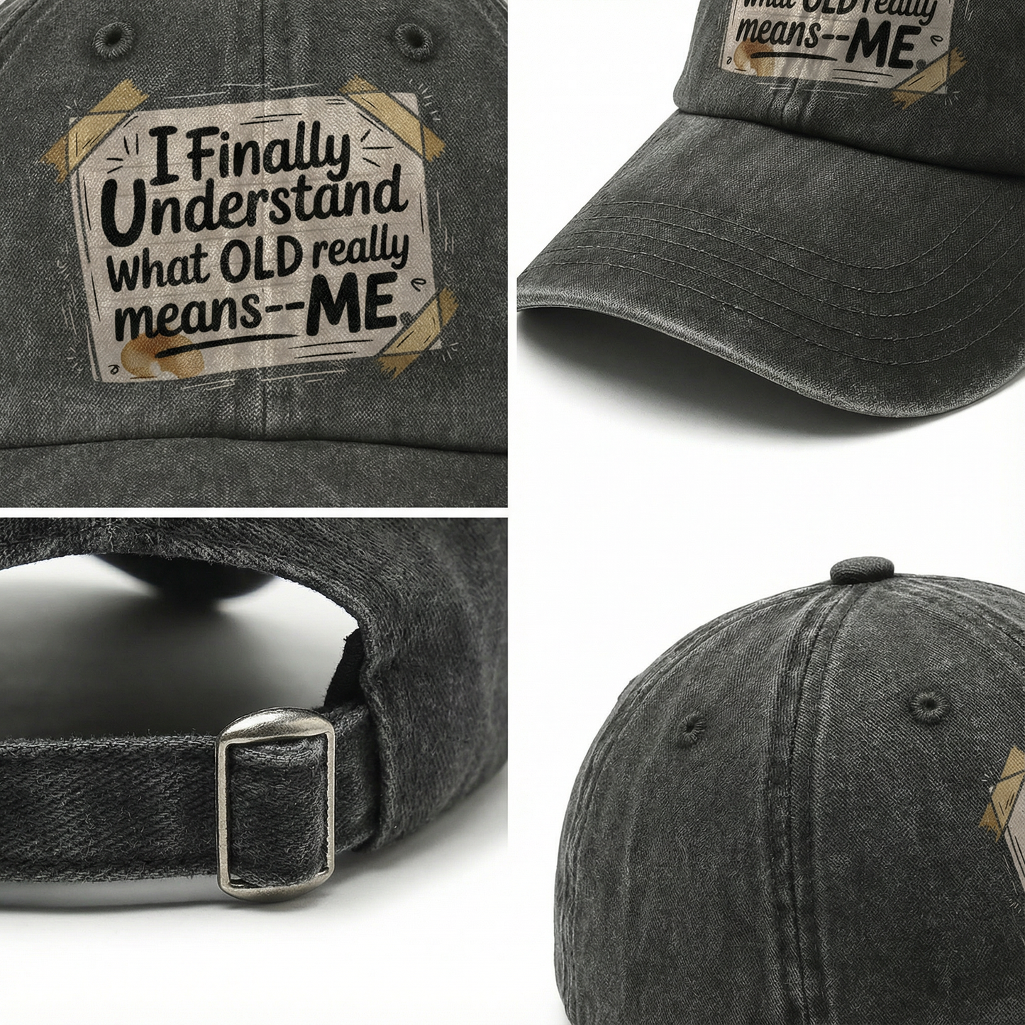 “I Finally Understand What OLD Really Means – ME” Doodle Note Classic Cap