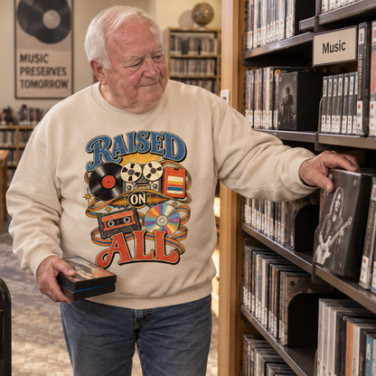 "Raised On All" Vintage Sweatshirt