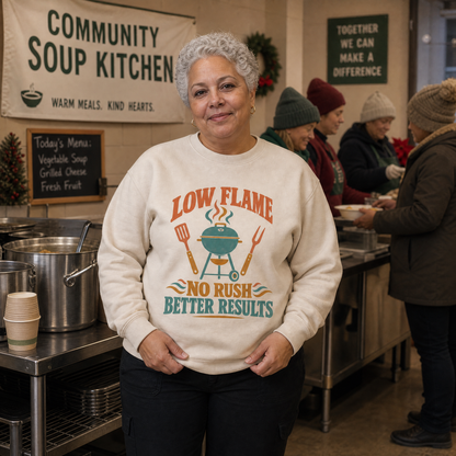 "Low Flame. No Rush Better Results" Vintage Sweatshirt