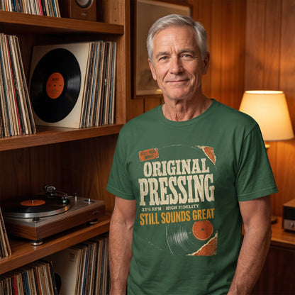 "Original Pressing Still Sounds Great" Vintage T-Shirt