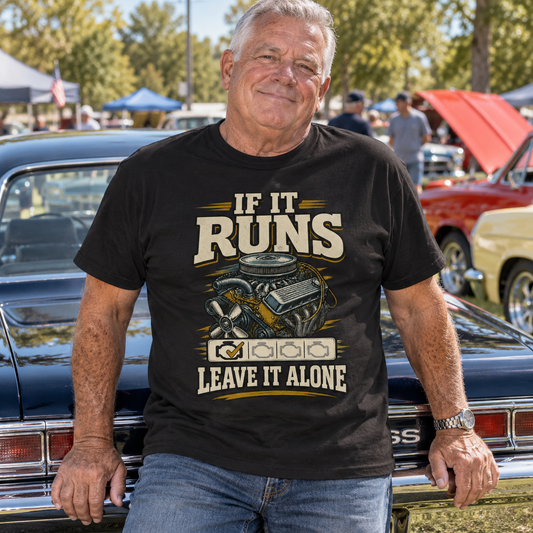 "If It Runs Leave It Alone" Vintage T-Shirt