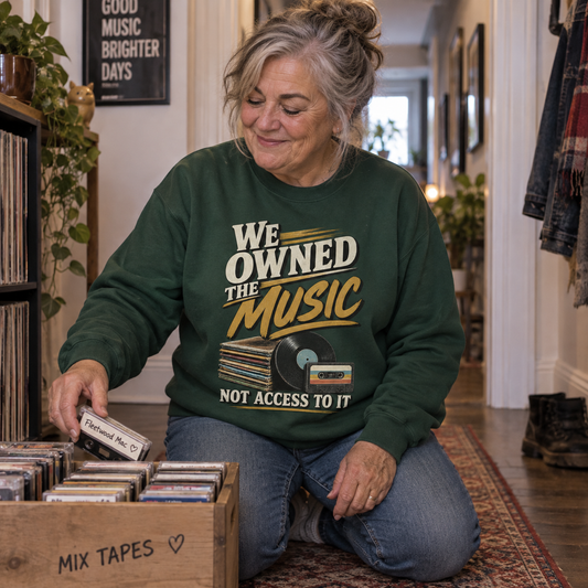 "We Owned The Music. Not Access To It" Vintage Sweatshirt