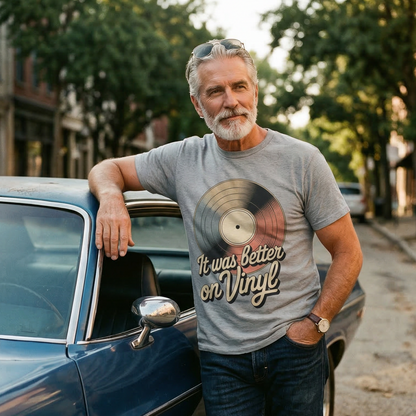 "It Was Better On Vinyl" Vintage T-Shirt