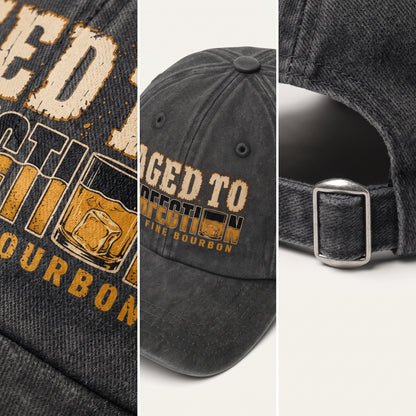 "Aged To Perfection Like Fine Bourbon" Vintage Washed Cap
