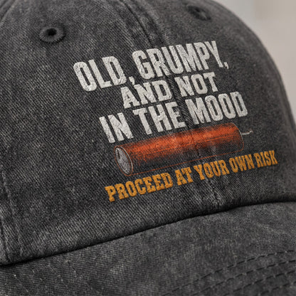 "Old, Grumpy and Not in the Mood" Vintage Washed Cap