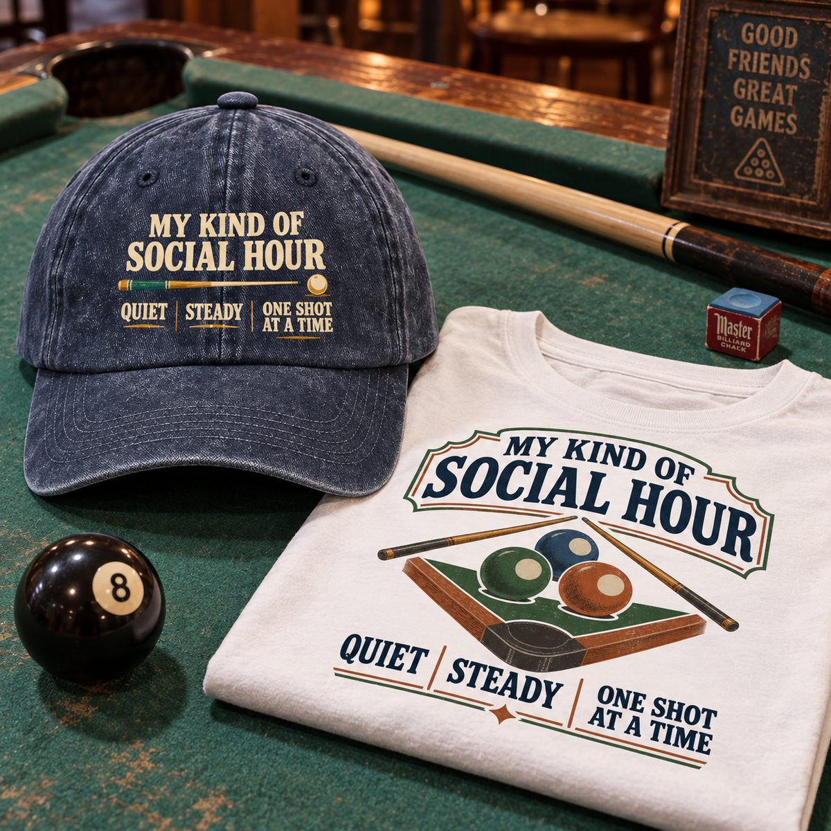 "My Kind Of Social Hour. Quiet Steady One Shot At A Time" Vintage Washed Cap
