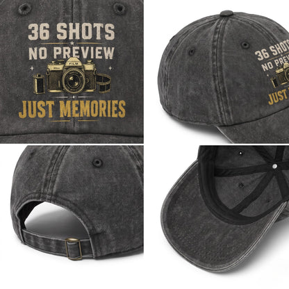 "36 Shots. No Preview. Just Memories" Vintage Washed Cap