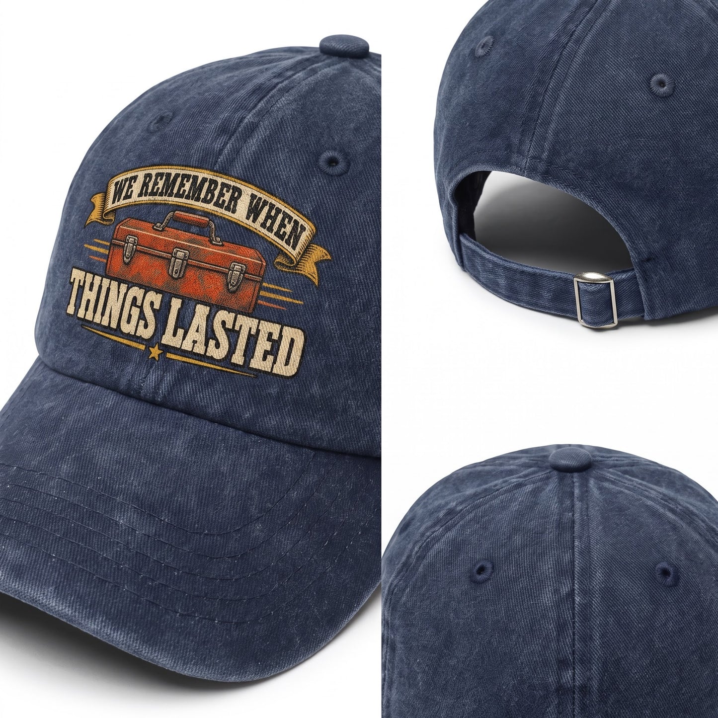 "We Remember When Things Lasted" Vintage Washed Cap