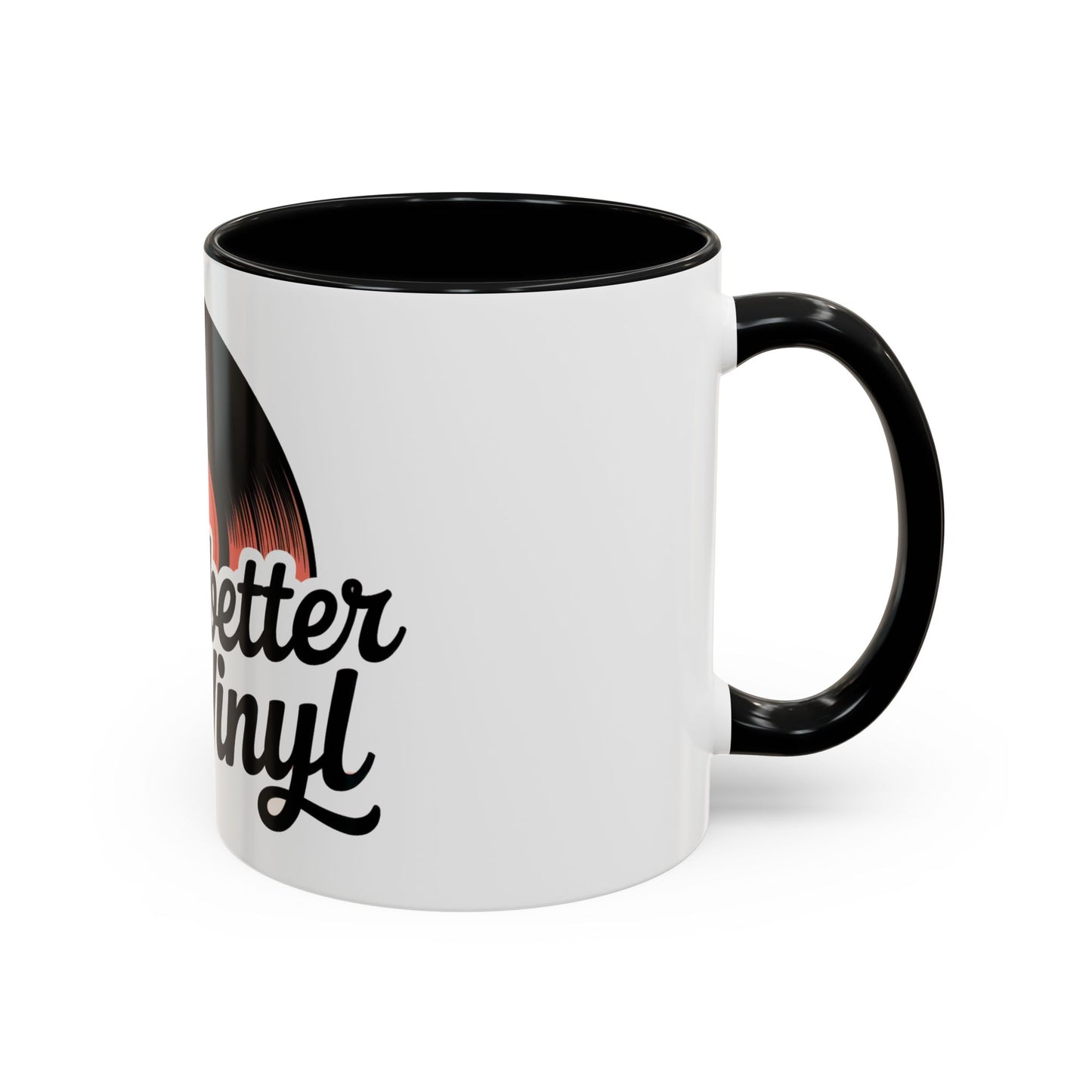 It Was Better On Vinyl Ceramic Coffee Mug