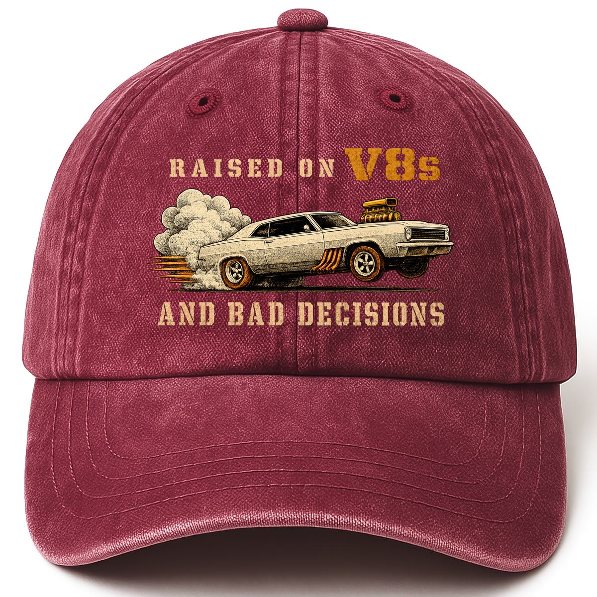 Wine Red vintage washed cap with Raised on V8s and Bad Decisions printed front design