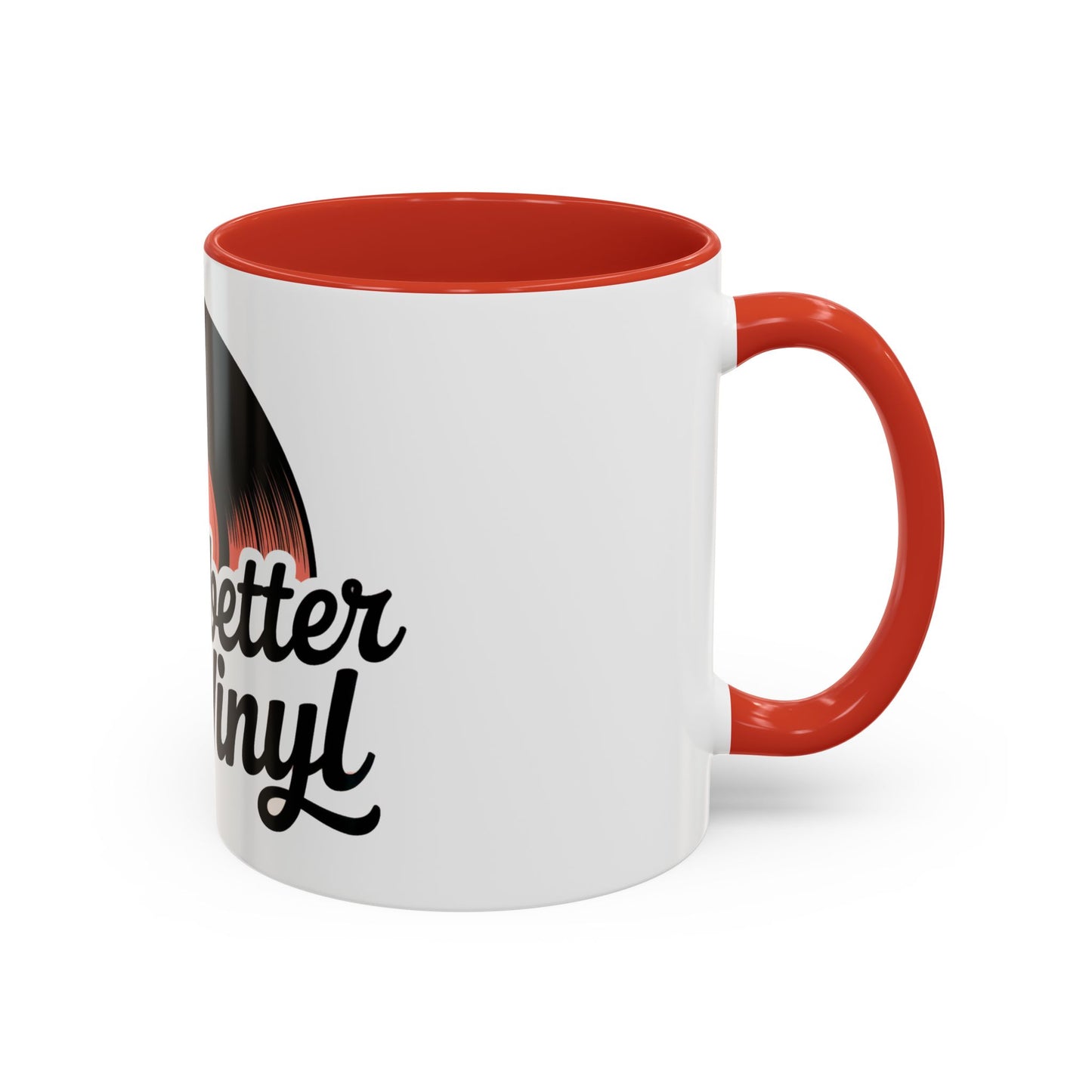 It Was Better On Vinyl Ceramic Coffee Mug