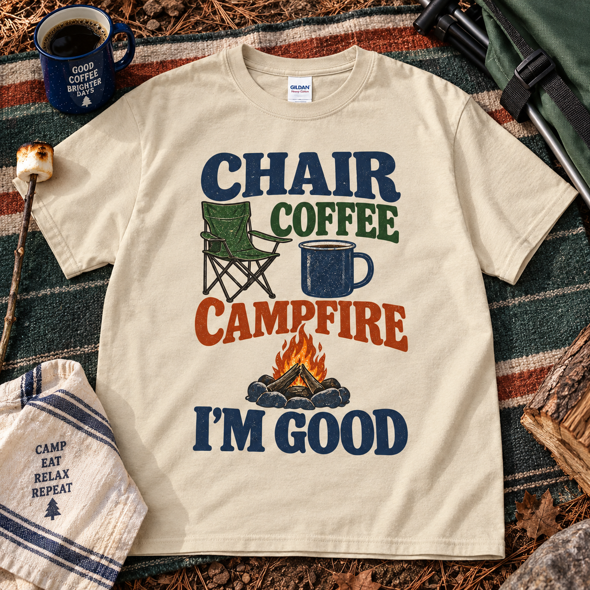 "Chair Coffee Campfire. I'm Good" Vintage T-Shirt