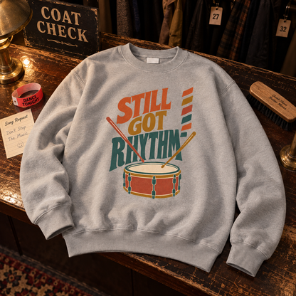 "Still Got Rhythm" Vintage Sweatshirt
