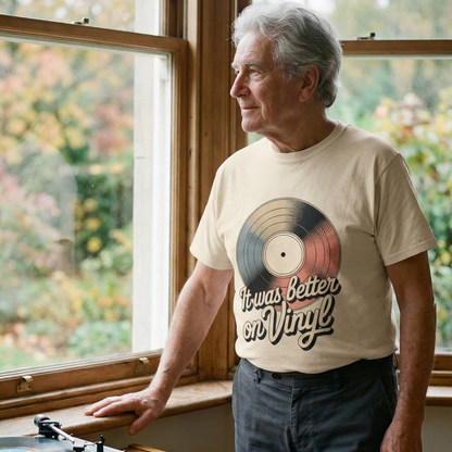 "It Was Better On Vinyl" Vintage T-Shirt