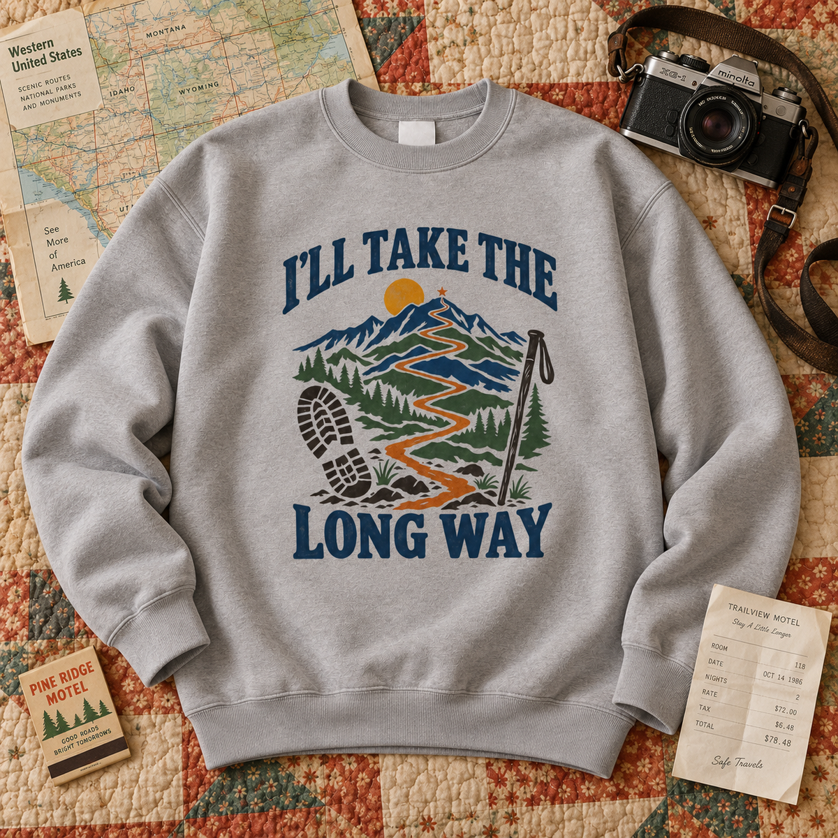 "I’ll Take The Long Way" Vintage Sweatshirt