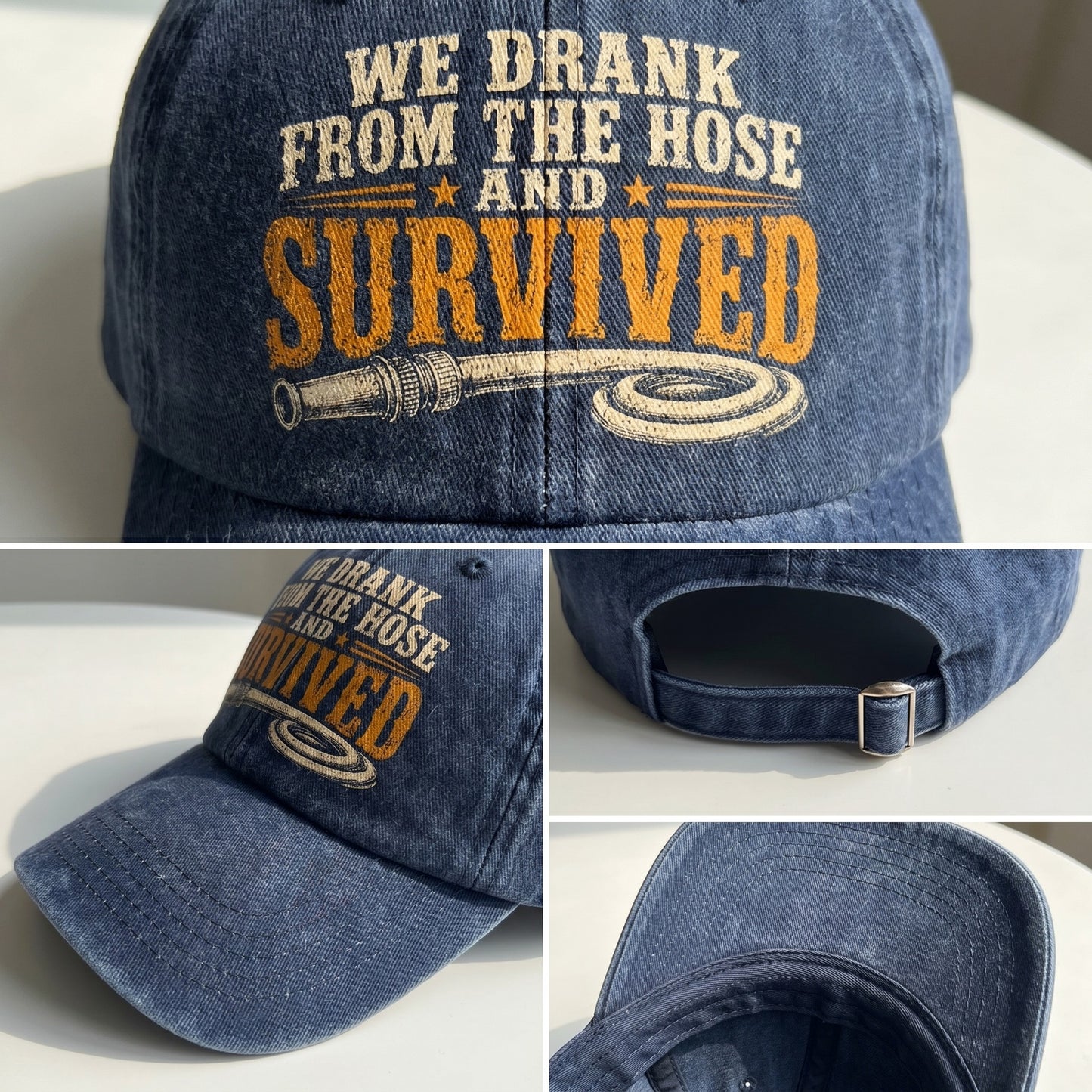 "We Drank From The Hose and Survived" Vintage Washed Cap