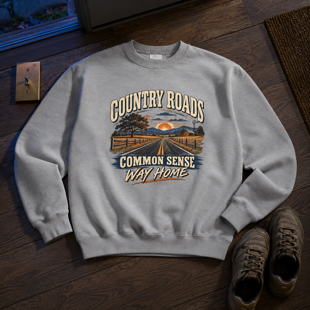 "Country Roads. Common Sense. Way Home" Vintage Sweatshirt