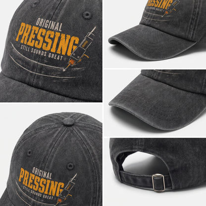 "Original Pressing Still Sounds Great" Vintage Washed Cap