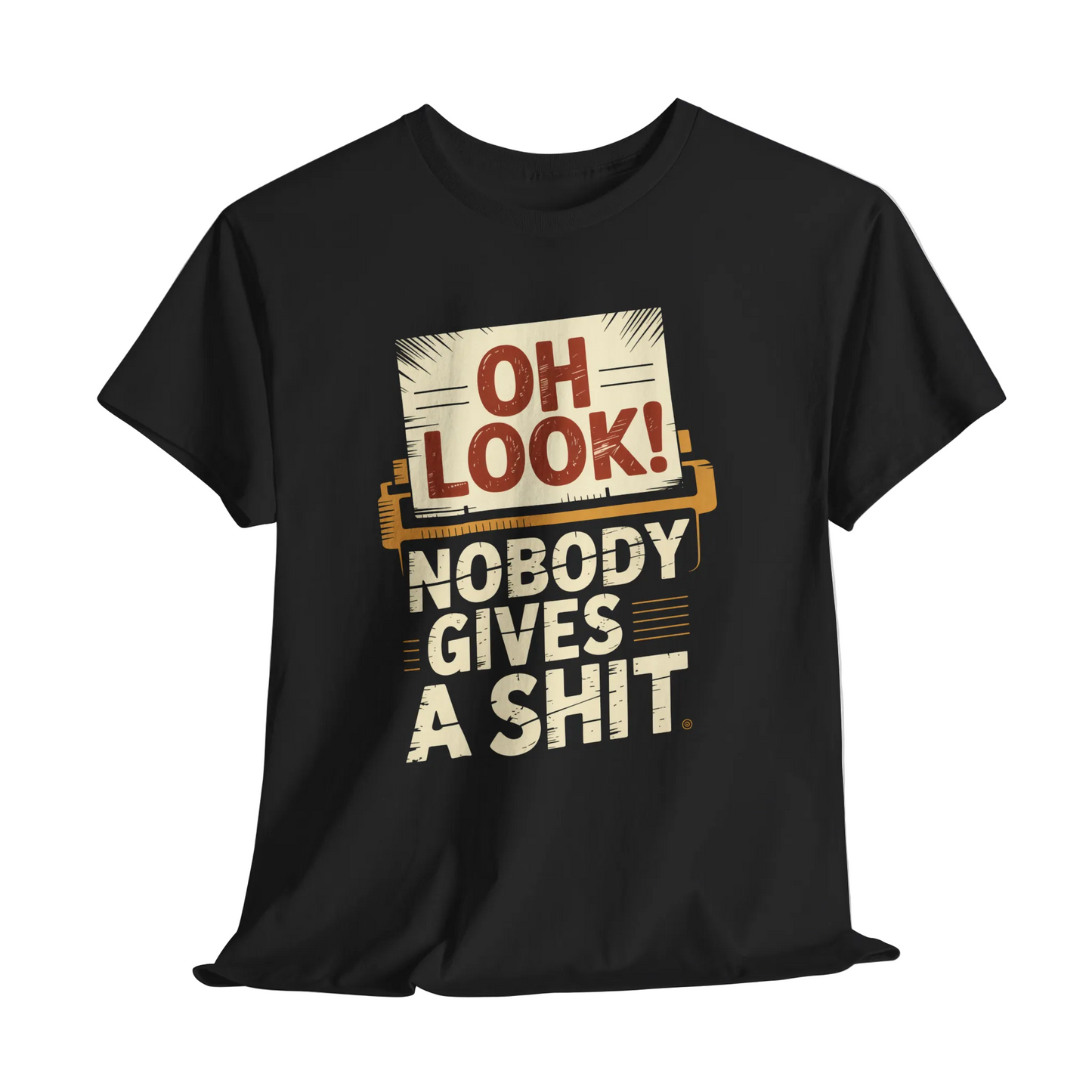 "Oh Look! Nobody Gives a Shit" Vintage T-Shirt