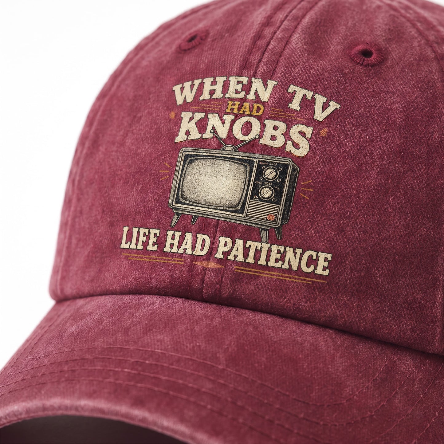 "When TV Had Knobs, Life Had Patience" Vintage Washed Cap