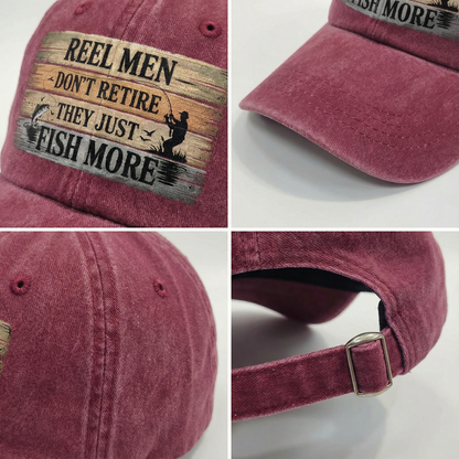 "Reel Men Don’t Retire – They Just Fish More" Vintage Cap