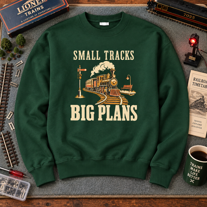 "Small Tracks. Big Plans" Vintage Sweatshirt