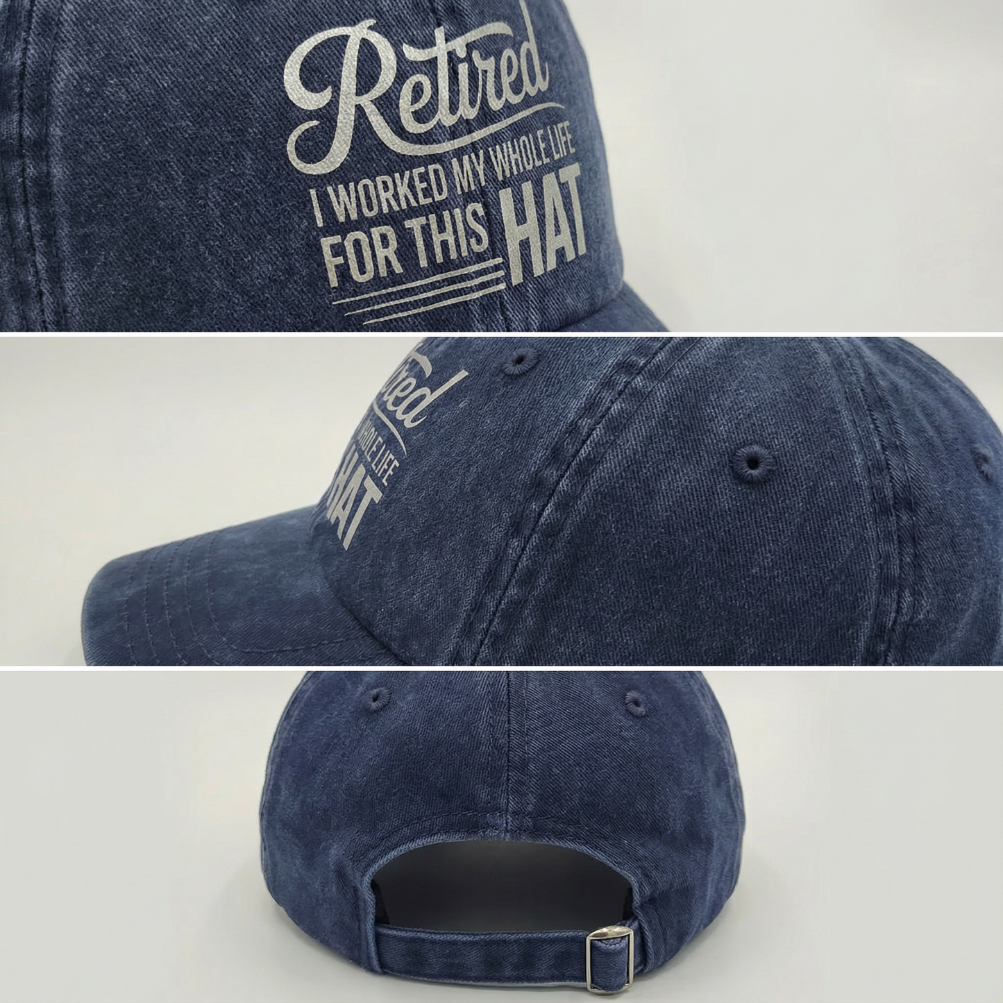 The Retirement Cap - I Worked My Whole Life For This Hat