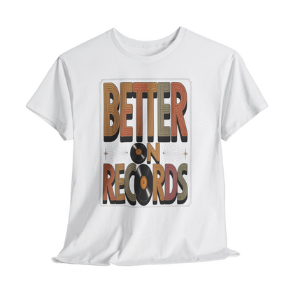 "Better On Records" Vintage T-Shirt