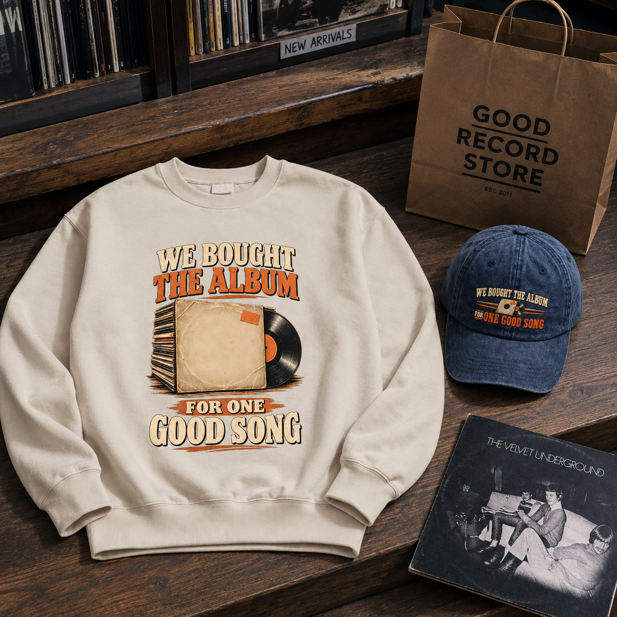 "We Bought The Album For One Good Song" Vintage Sweatshirt