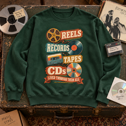 "Reels Records Tapes CDs. Lived Through Them All" Vintage Sweatshirt