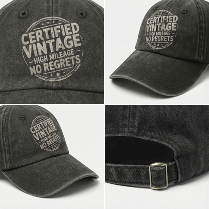 The "Certified Vintage" Cap - High Mileage, No Regrets