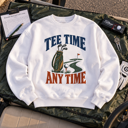 "Tee Time Any Time" Vintage Sweatshirt