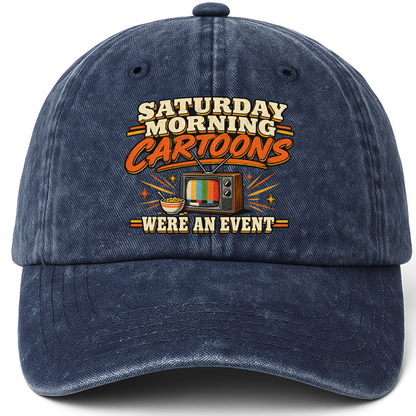 Navy vintage washed cap with Saturday Morning Cartoons Were an Event printed front design