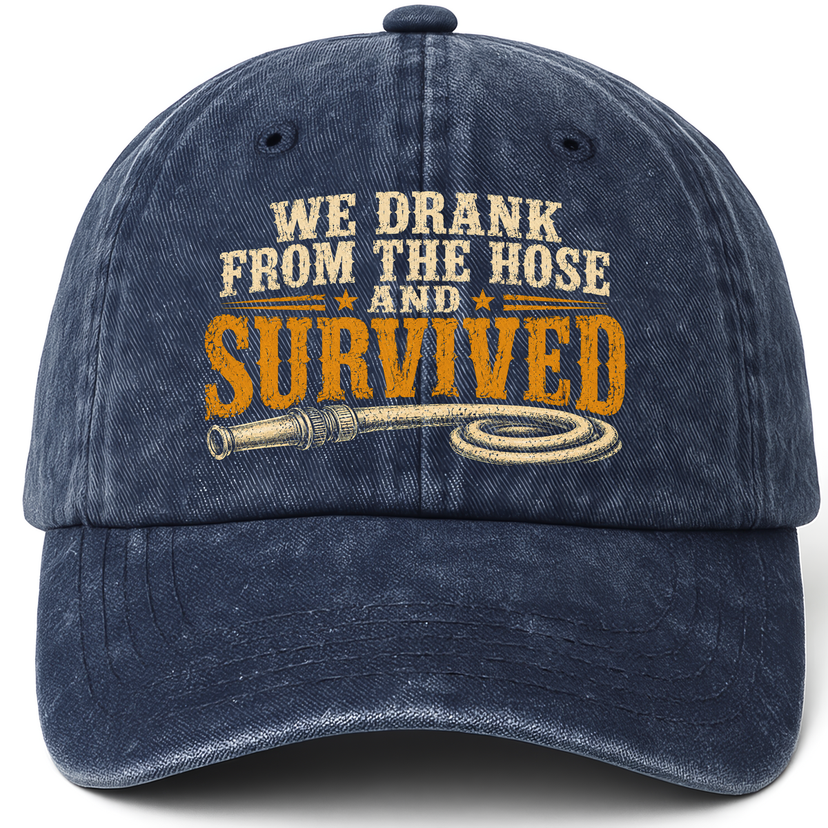 Navy vintage washed cap with We Drank From The Hose and Survived printed front design