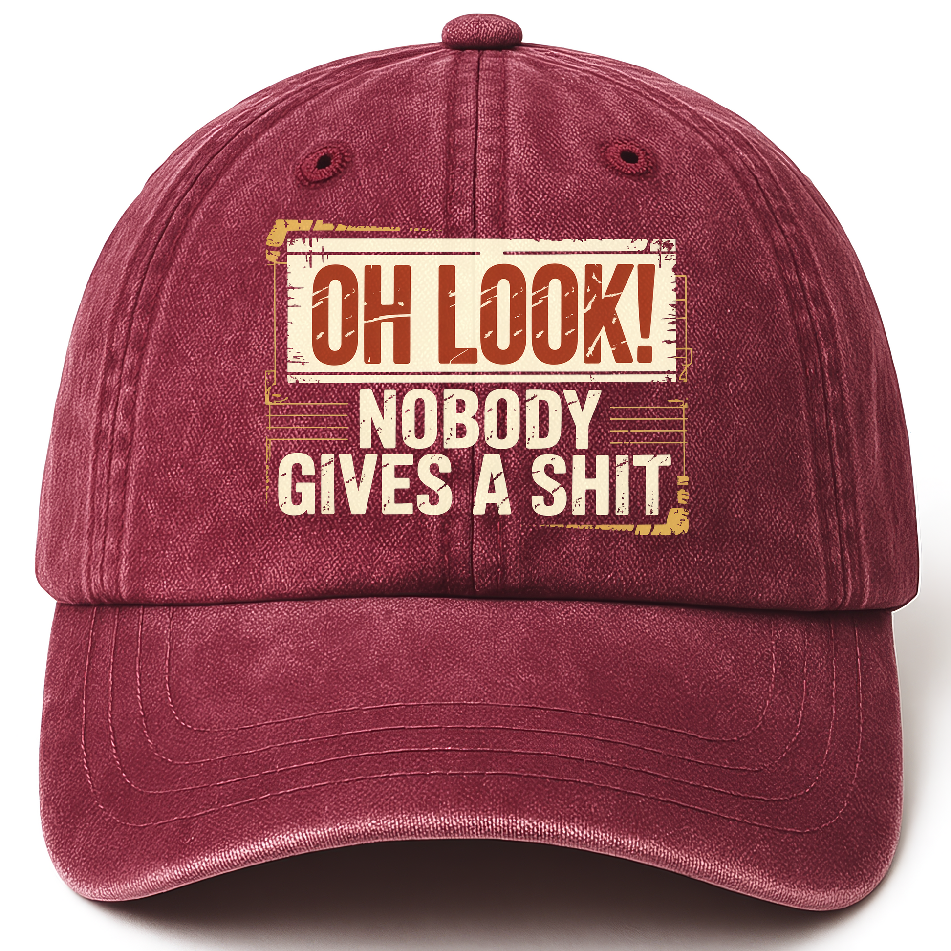 Wine Red vintage washed cap with Oh Look! Nobody Gives a Sh*t printed front design