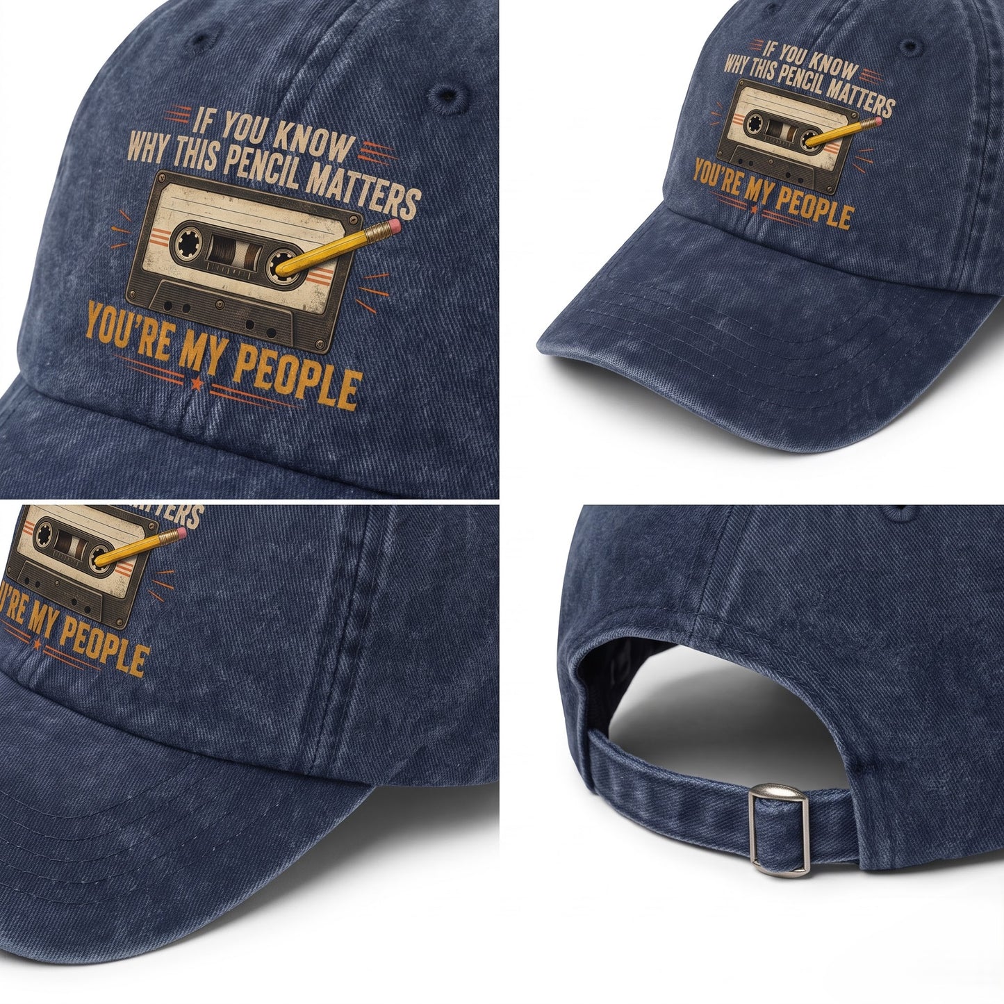 "If You Know Why This Pencil Matters, You're My People" Vintage Washed Cap