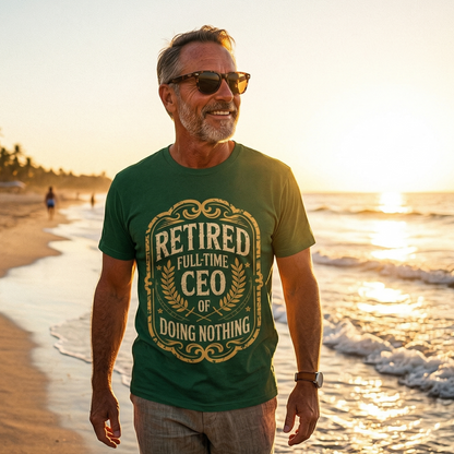 "Retired. Full-time CEO of Doing Nothing" Vintage T-Shirt