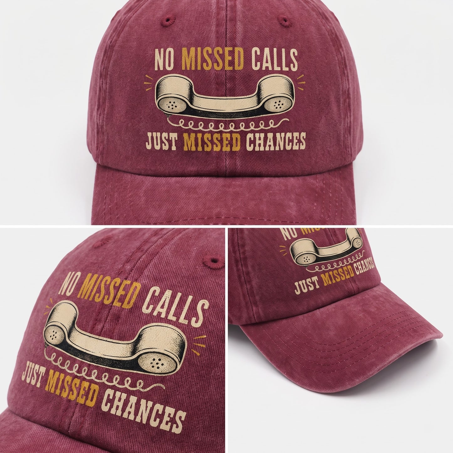 "No Missed Calls. Just Missed Chances" Vintage Washed Cap