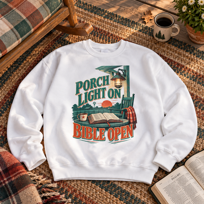 "Porch Light On. Bible Open" Vintage Sweatshirt