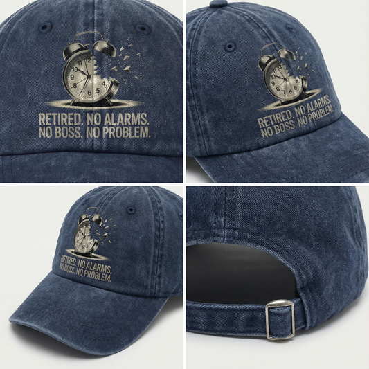 “Retired. No Alarms. No Boss. No Problem.” Break Time Classic Cap